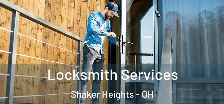 Locksmith Services Shaker Heights - OH