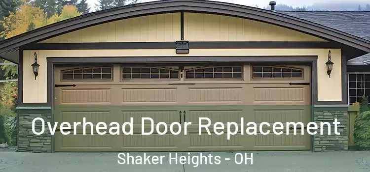  Overhead Door Replacement Shaker Heights - OH